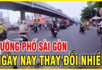 Dạo Một Vòng Đường Phố Sài Gòn Ngày Nay