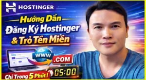 Hướng Dẫn Đăng Ký Hostinger & Trỏ Tên Miền Chỉ Trong 5 Phút