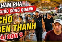 Khám phá cuộc sống quanh chợ bến thành sài gòn Khám phá cuộc sống quanh chợ bến thành sài gòn