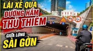 Lái xe qua đường hầm thủ thiêm giữa lòng sài gòn Lái xe qua đường hầm thủ thiêm giữa lòng sài gòn